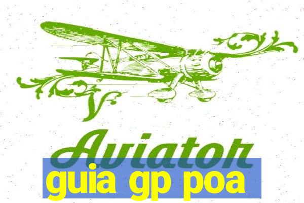 guia gp poa